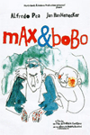 Max s Bobo (Max et Bobo, Frdric Fonteyne, 1998)